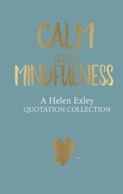 Calm And Mindfulness