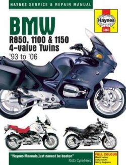 BMW R850, 1100 & 1150 4-valve Twins 1993-2006 Repair Manual