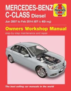 Mercedes-Benz C-Class Diesel W204 2007-2014 Repair Manual