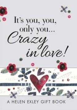 "It's You, You, Only You! Crazy in Love"