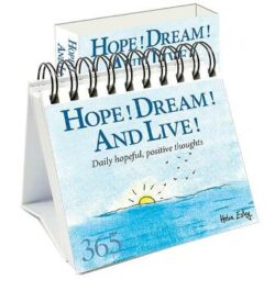 Hope! Dream! And Live!