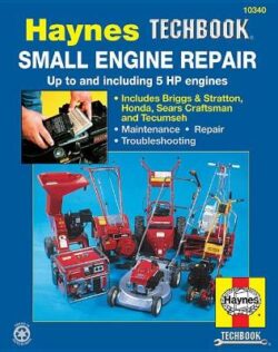 Small Engine Repair Haynes Techbook 5 HP and Less