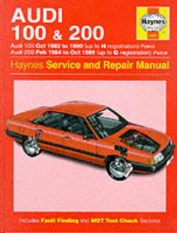 Audi 100 1982-90 and 200 1984-89 Service and Repair Manual