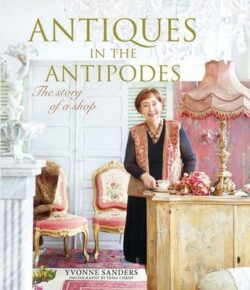 Antiques in the Antipodes: The Story of a Shop