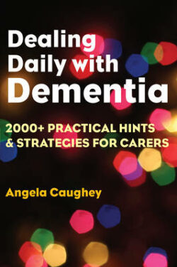 Dealing Daily With Dementia