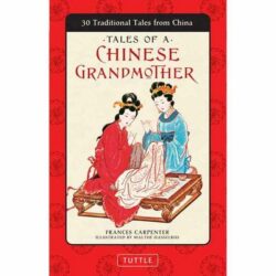 Tales of a Chinese Grandmother