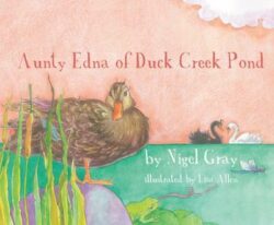 Aunty Edna of Duck Creek Pond