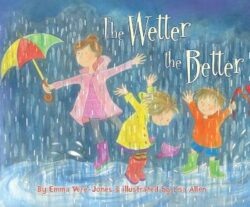 Wetter the Better