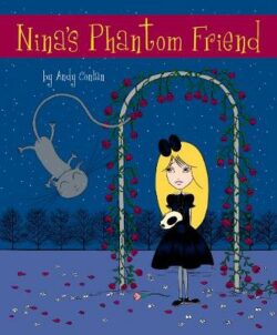 Ninas Phantom Friend