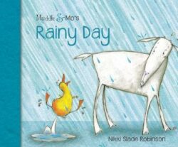 Muddle & Mo's Rainy Day