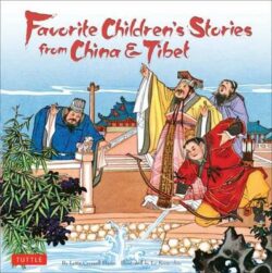 Favorite Children's Stories from China and Tibet