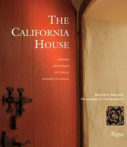 The California House