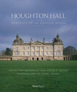 Houghton Hall: Portrait of an English House