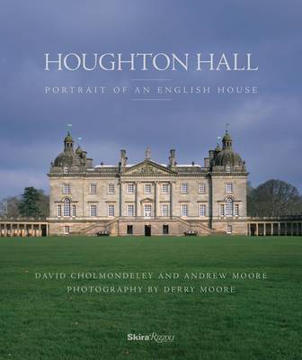 Houghton Hall: Portrait of an English House