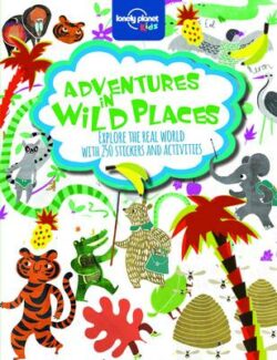 Adventures in Wild Places, Activities and Sticker Books