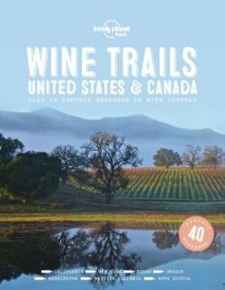 Wine Trails - USA & Canada