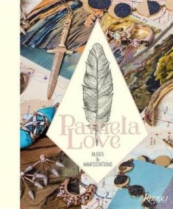 Pamela Love: Muses & Manifestations