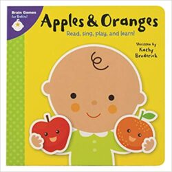 Apples and Oranges Brain Games for Babies