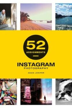 52 Assignments: Instagram Photography