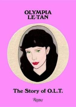 Olympia Le-Tan: The Story of O.L.T.