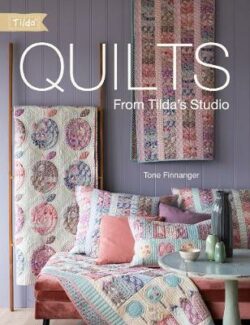 Quilts from Tilda&apos;s Studio