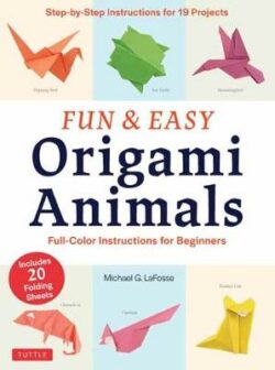 Fun & Easy Origami Animals