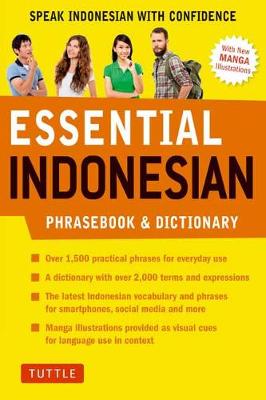 Essential Indonesian Phrasebook and Dictionary Essential Indonesian Phrasebook and Dictionary