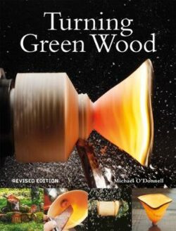 Turning Green Wood