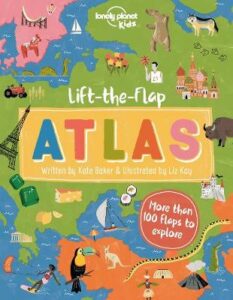 Lonely Planet Kids Lift-the-Flap Atlas