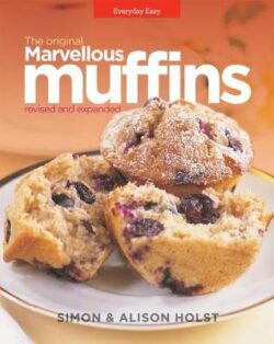 Marvellous Muffins - revised and expanded