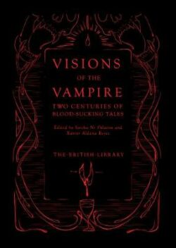 Visions of the Vampire