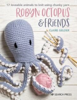 Robyn Octopus & Friends