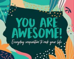 You Are Awesome!