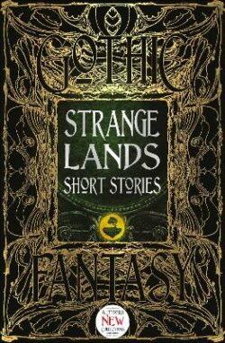 Strange Lands Short Stories