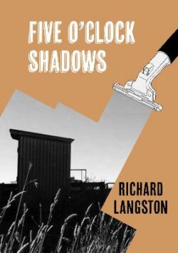 Five O'Clock Shadows