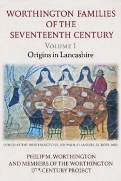 Worthington Families of the Seventeenth Century