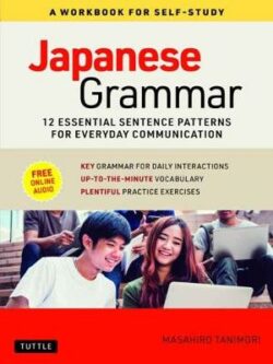 Japanese Grammar: A Workbook for Self-Study