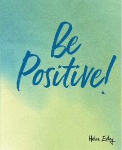 Be Positive