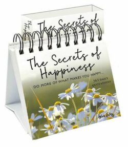 365 Secrets Of Happiness