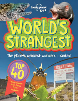 Lonely Planet Kids World's Strangest