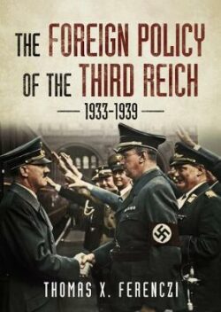 Foreign Policy of the Third Reich