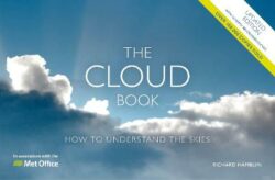 The Met Office Cloud Book - Updated: How to Understand the Skies