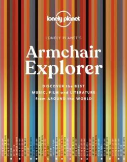 Lonely Planet Armchair Explorer