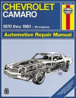 Chevrolet Camaro Z28 1970-1981 Repair Manual