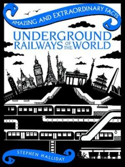 Underground Railways of the World