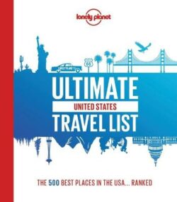 Lonely Planet Ultimate USA Travel List