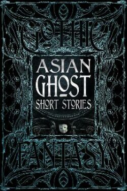 Asian Ghost Short Stories