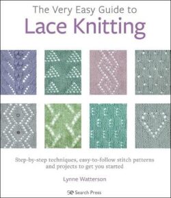 Very Easy Guide to Lace Knitting