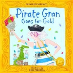 Pirate Gran Goes for Gold