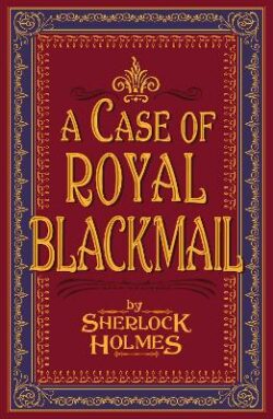 Case of Royal Blackmail